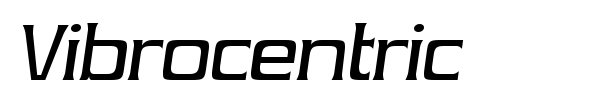 Vibrocentric font preview